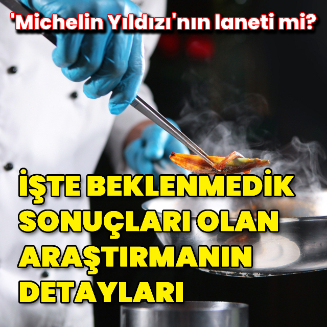 Michelin Yıldızı'nın laneti!
