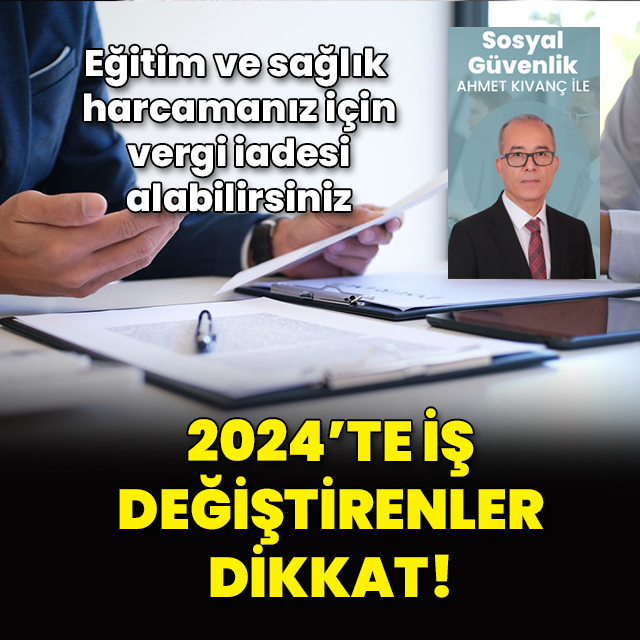 2024’te iş değiştirenler dikkat!