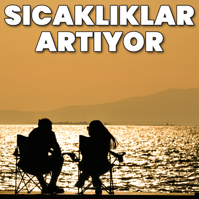 Meteoroloji açıkladı! Hava sıcaklıkları artıyor