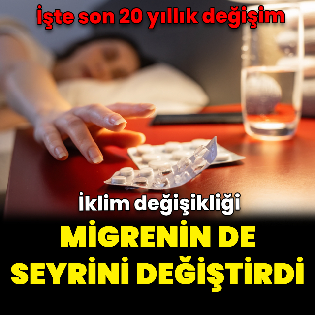 İklim değişikliği migrenin de seyrini değiştirdi!
