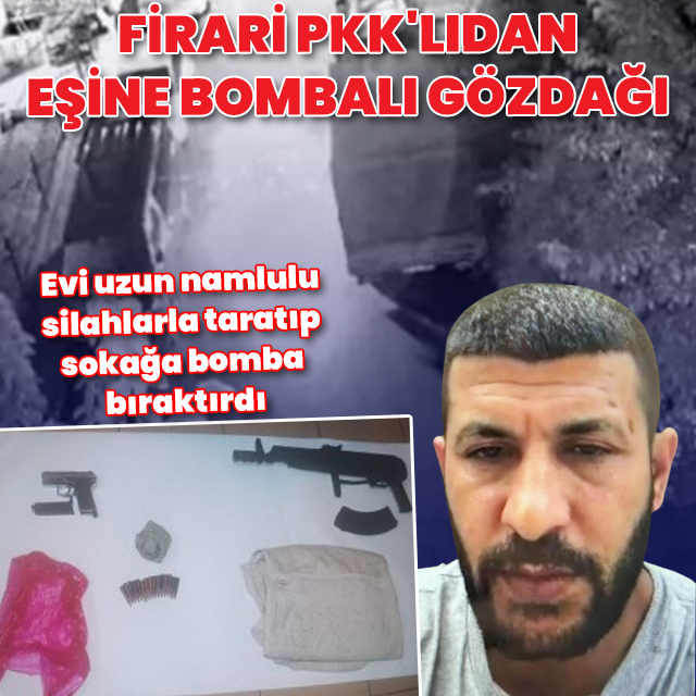 Firari PKK'lıdan boşanma aşamasında eşine bombalı gözdağı