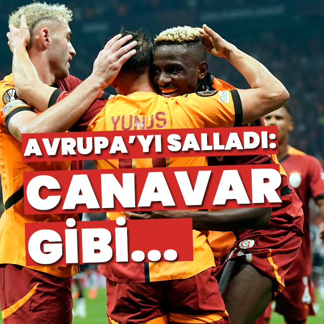"Canavar gibi..."