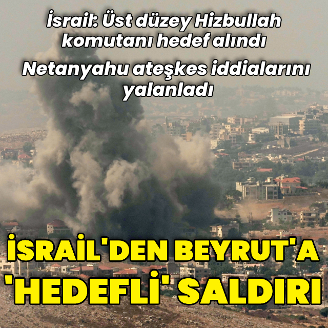 Lübnan'dan İsrail'e hava saldırısı