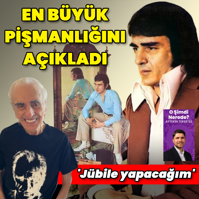 En büyük pişmanlığını açıkladı