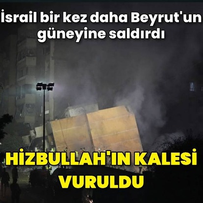 İsrail yine Beyrut'u vuruyor