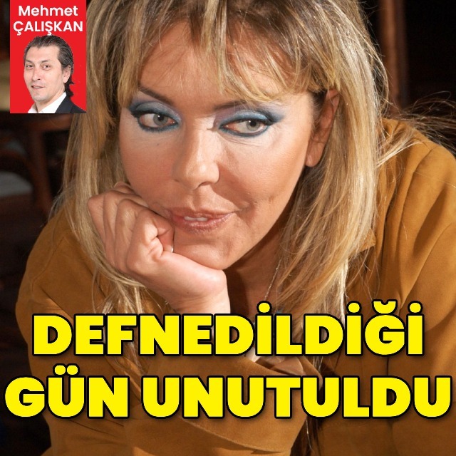 Defnedildiği gün unutuldu