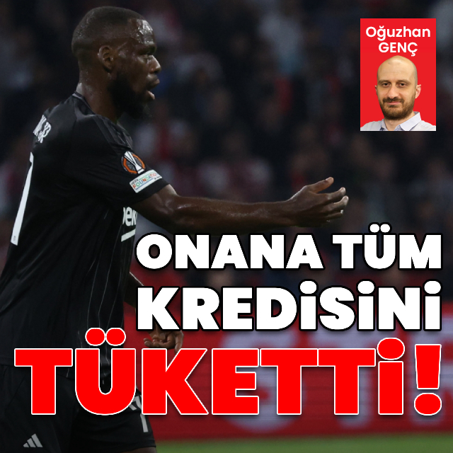 Onana tüm kredisini tüketti!