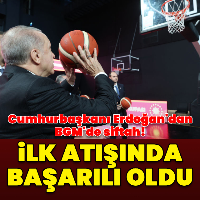 Cumhurbaşkanı Erdoğan'dan BGM'de siftah!