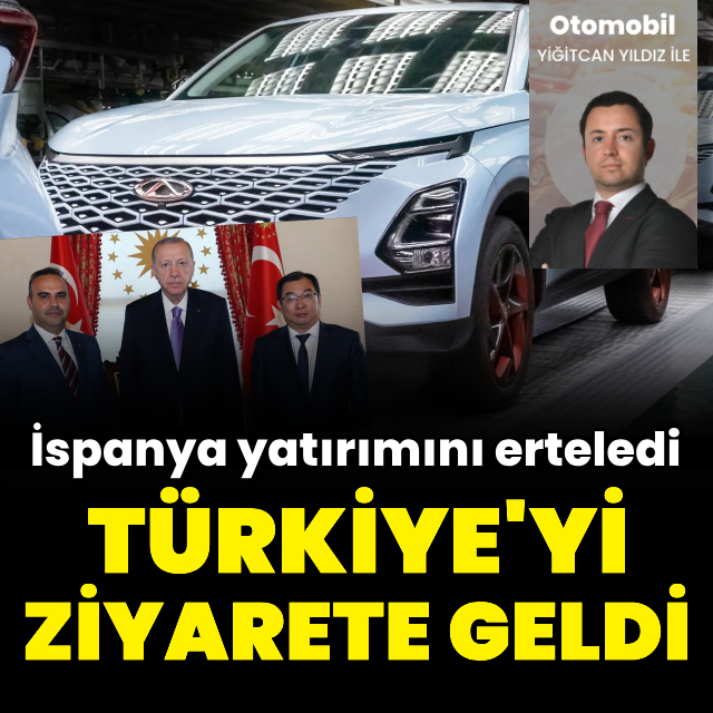 İspanya'yı erteledi Türkiye'yi ziyarete geldi