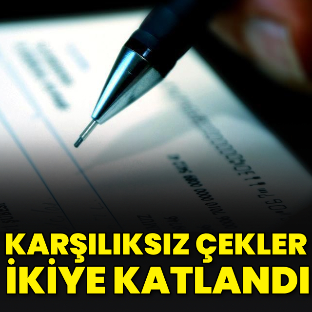Karşılıksız çek adedi eylülde yüzde 112,2 arttı