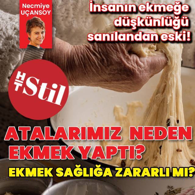  Ekmekle olan karmaşık ilişkimiz