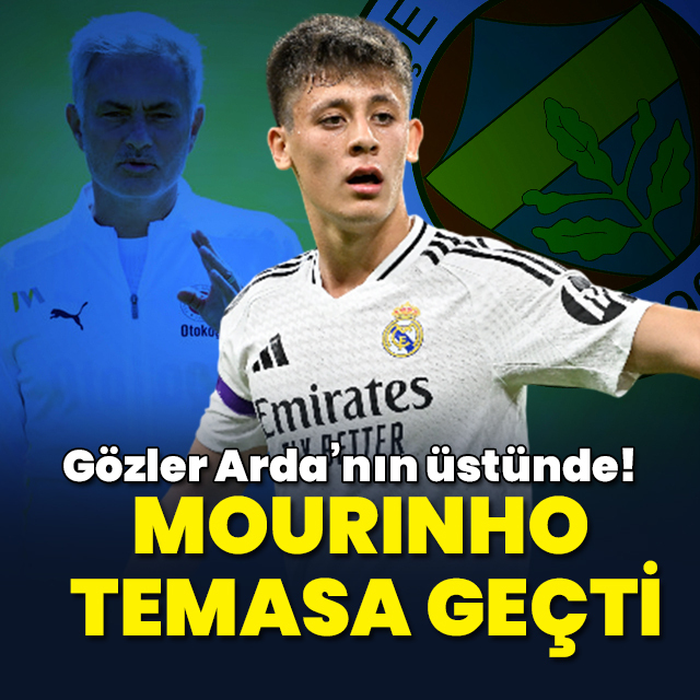 Jose Mourinho'dan Arda Güler hamlesi!