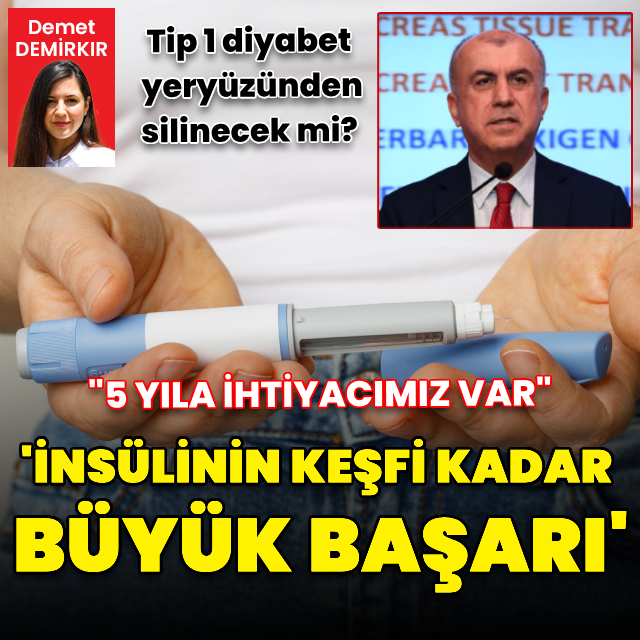 "İnsülinin keşfi kadar büyük başarı"
