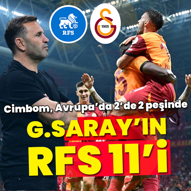 Galatasaray'ın RFS 11'i