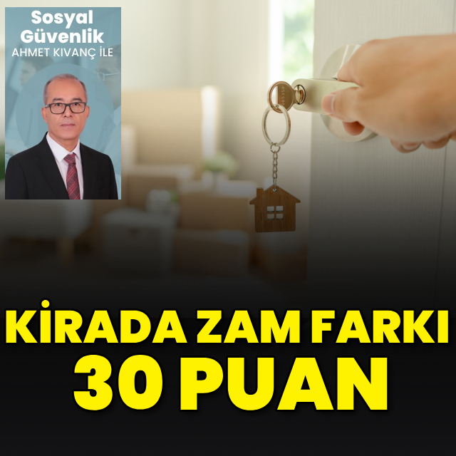 Kirada zam farkı 30 puan
