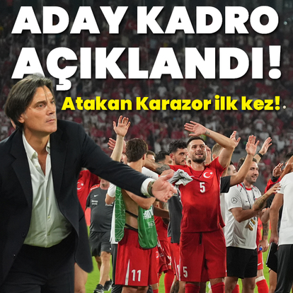 A Milli Takım aday kadrosu açıklandı