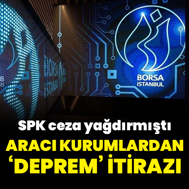 Aracı kurum yöneticilerinden itiraz