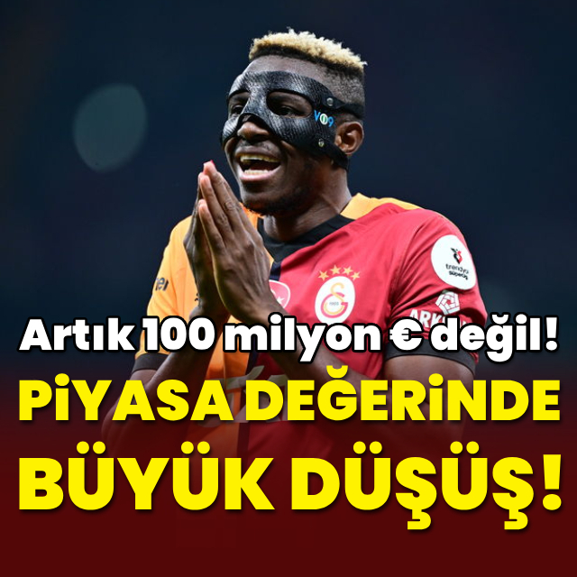 Osimhen'in piyasa değerinde şok düşüş!