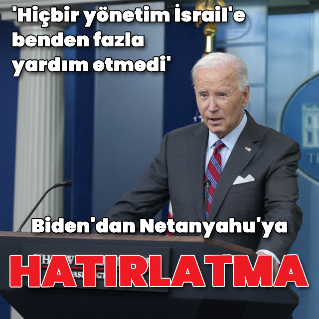 Biden: İsrailliler henüz karar vermedi