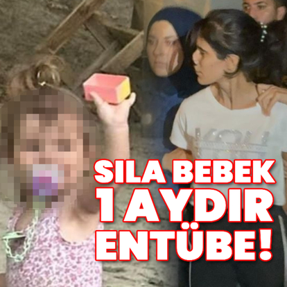 Sıla bebek 1 aydır entübe!