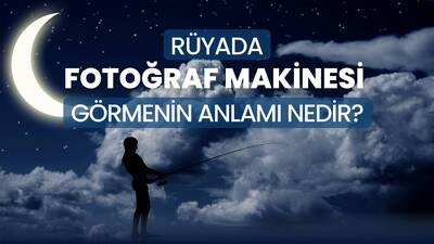 Rüyada Fotoğraf Makinesi Görmek Ne Anlama Gelir?