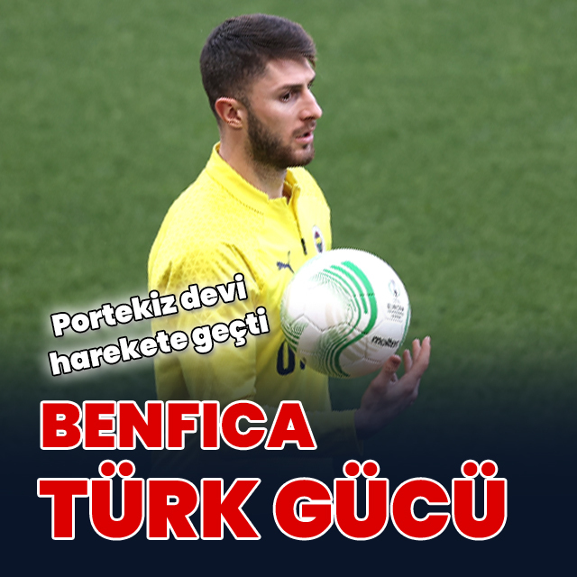 Benfica'ya bir Türk daha!