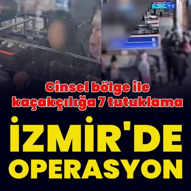 İzmir'de operasyon