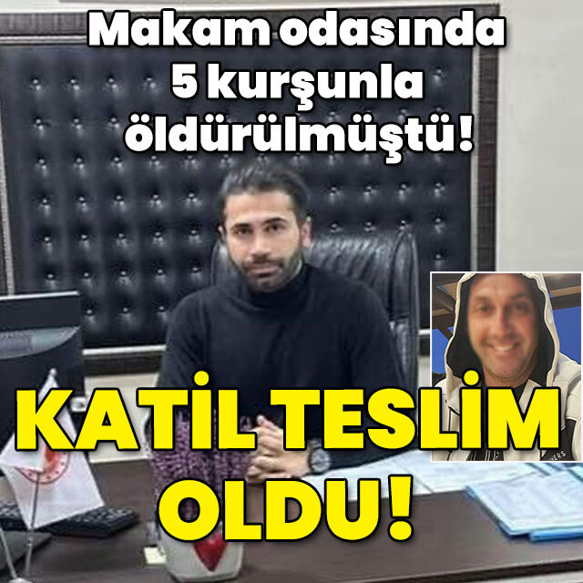 Makam odasında 5 kurşunla öldürülmüştü! Katili teslim oldu!