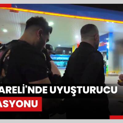 Kırklareli'nde uyuşturucu operasyonu: 11 gözaltı