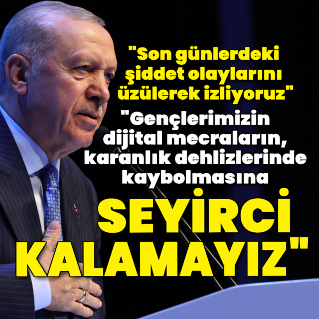 Cumhurbaşkanı Erdoğan'dan açıklamalar