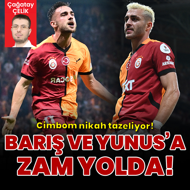 Barış ve Yunus'a zam yolda!