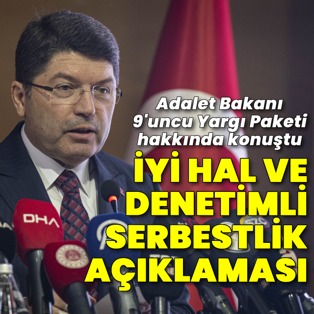 Tunç'tan denetimli serbestlik ve iyi hal açıklaması