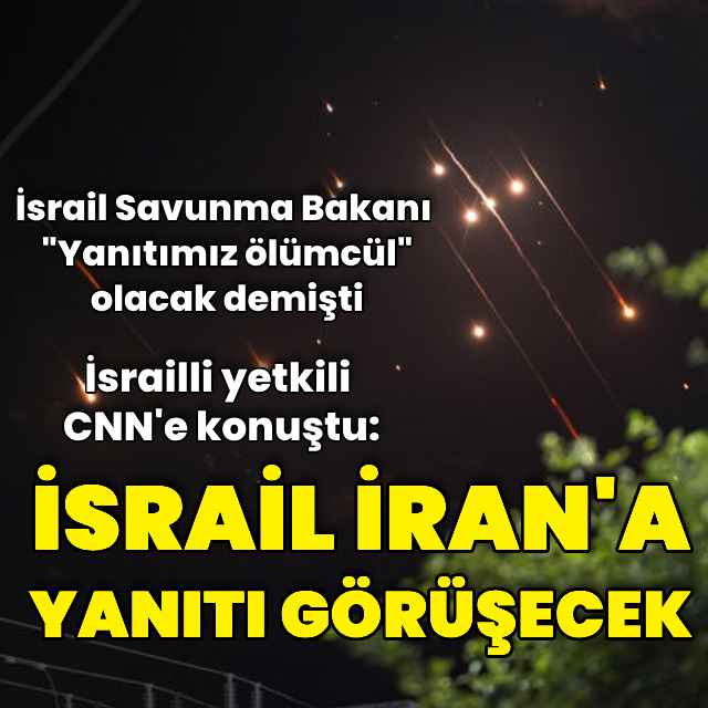 "İsrail güvenlik kabinesi İran'a yanıtı görüşecek"