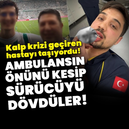Kalp krizi geçiren hastayı taşıyan ambulansın önünü kestiler!