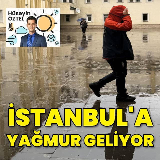 İstanbul’a yağmur geliyor