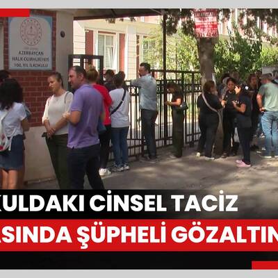 İlkokuldaki cinsel taciz iddiasında şüpheli yeniden gözaltında