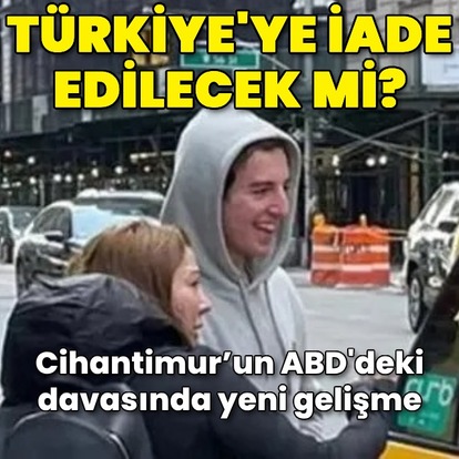 Cihantimur davasında yeni gelişme