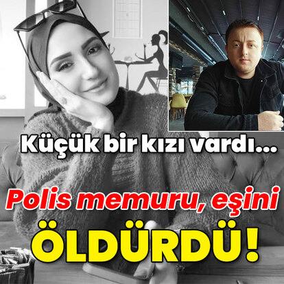 Valilikten açıklama yapıldı! Polis memuru, eşini öldürdü!