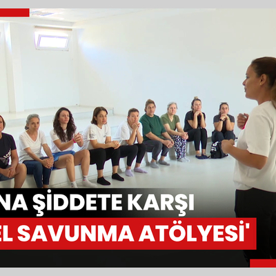 kadına şiddete karşı 'Temel Savunma Atölyesi'