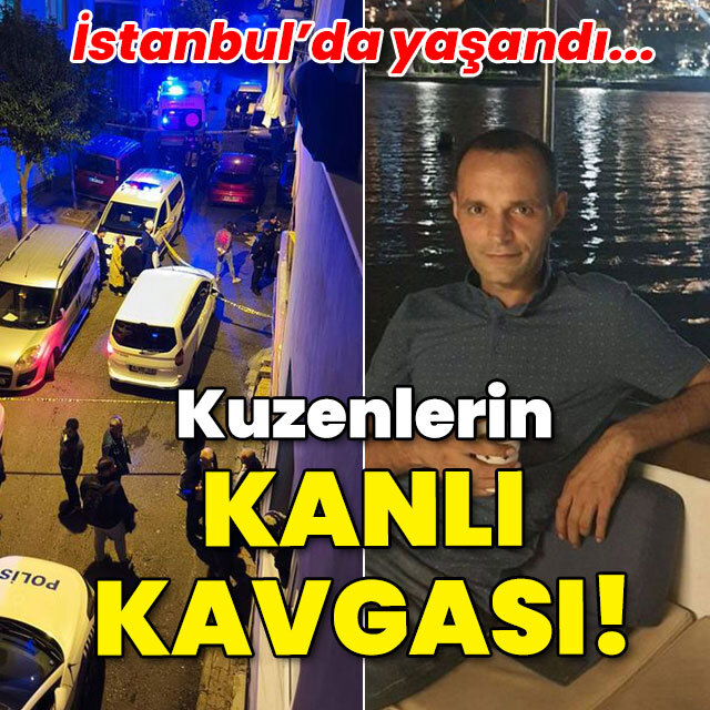 İstanbul'da yaşandı! İki kuzenin kanlı hesaplaşması!