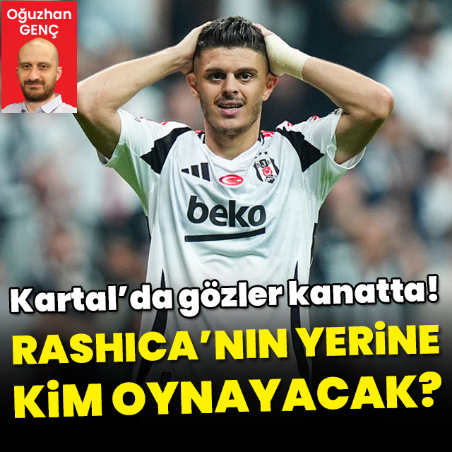 Rashica'nın yerine kim oynayacak?