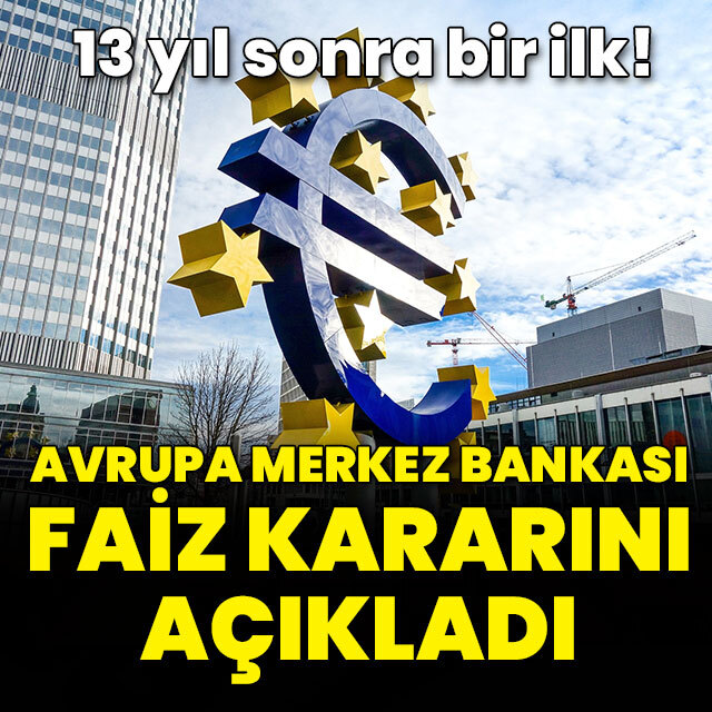 Avrupa Merkez Bankası faiz kararını açıkladı