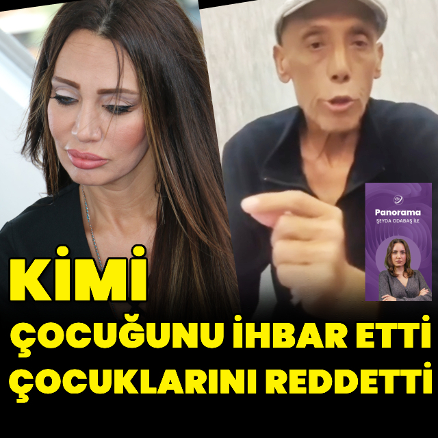 Kimi çocuğunu ihbar etti kimi çocuklarını reddetti