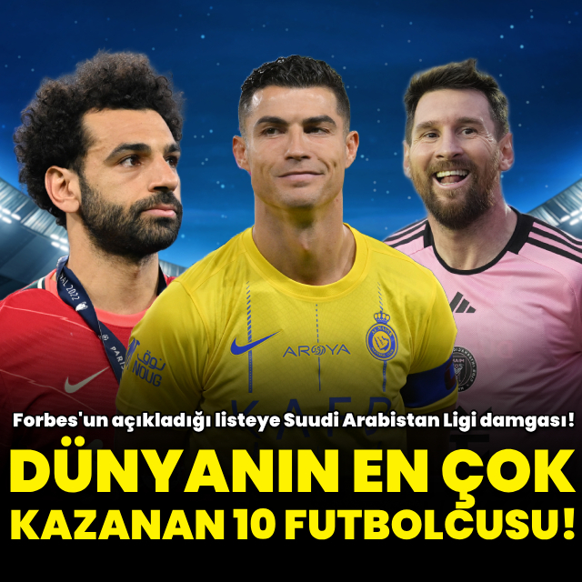 Dünyanın en çok kazanan futbolcuları açıklandı!