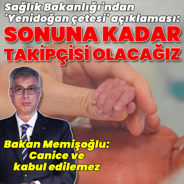 Sağlık Bakanlığı'ndan "Yenidoğan çetesi" açıklaması