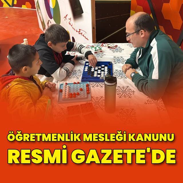 Öğretmenlik Mesleği Kanunu Resmi Gazete'de yayımlandı
