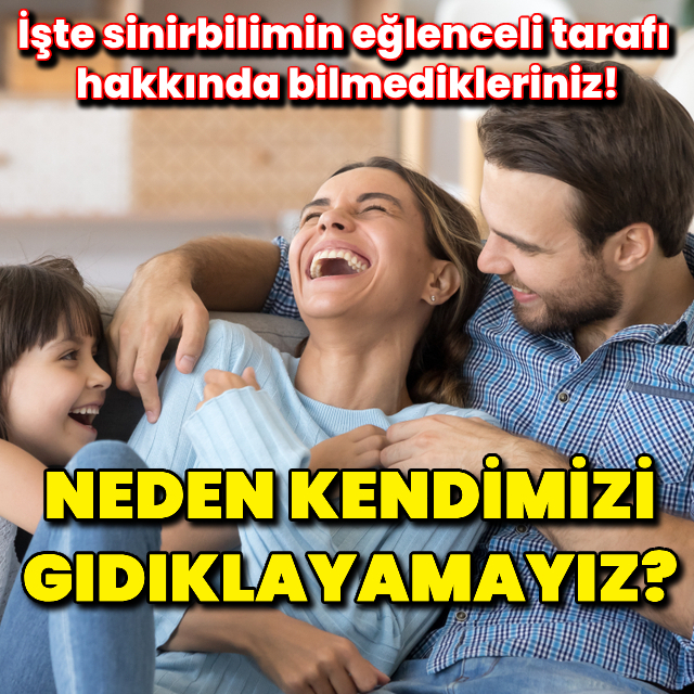 Neden kendimizi gıdıklayamayız?