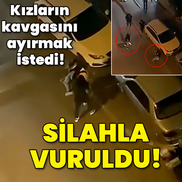 Kızların kavgasını ayırmak isteyen genci vurdu!