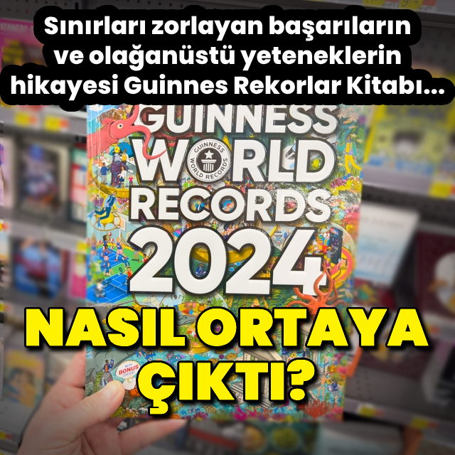 Guinnes Rekorlar Kitabı nasıl ortaya çıktı?