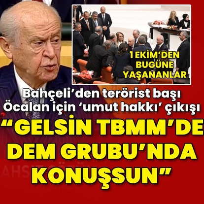  Bahçeli'den grup toplantısında Öcalan için "umut hakkı" çıkışı